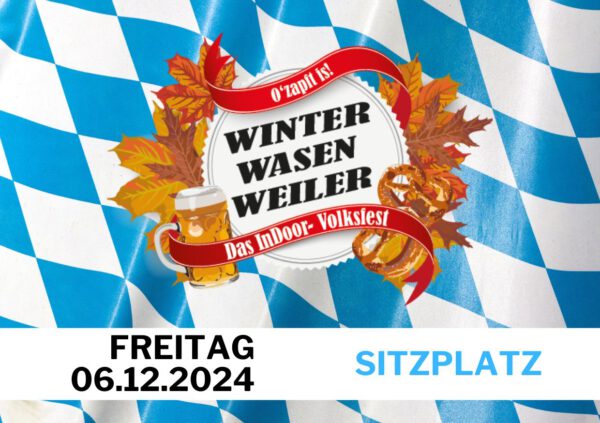 SITZPLATZ (inkl. Freigetränk) - Freitag, 06.12.2024